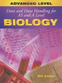 Data and Data Handling for As Level Biology