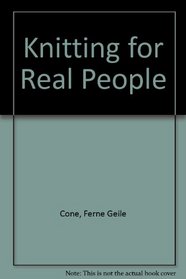 Knitting for Real People