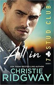 All In (7 Stud Club, Bk 1)