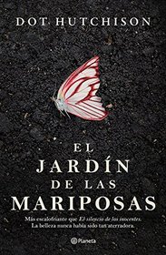 El jardin de las mariposas (The Butterfly Garden) (Collector, Bk 1) (Spanish Edition)