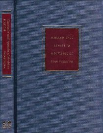 Kinematics and Dynamics of Machines (Mcgraw Hill Series in Mechanical Engineering)