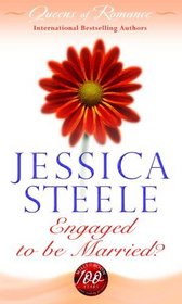 Engaged to be Married? A Paper Marriage / An Accidental Engagement (Queens of Romance)