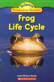 Frog Life Cycle (Science Vocabulary Readers)