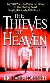 The Thieves of Heaven (Michael St. Pierre, Bk 1)