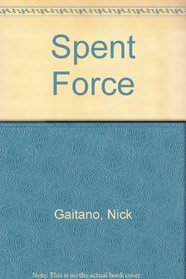 Spent Force