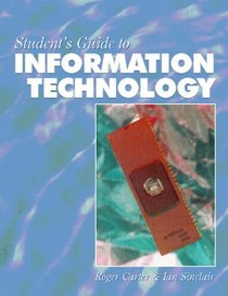 Students' Guide to Information Technology