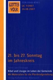 Gottes Volk. 22. bis 27. Sonntag im Jahreskreis