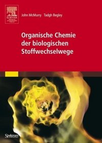 Organische Chemie der biologischen Stoffwechselwege (Sav Chemie) (German Edition)