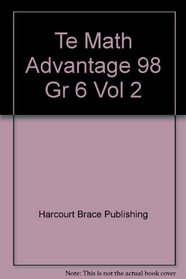 Te Math Advantage 98 Gr 6 Vol 2