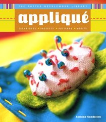 The Potter Needlework Library: Applique