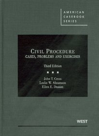 Civil Procedure, Cases, Problems and Exercises, 3d