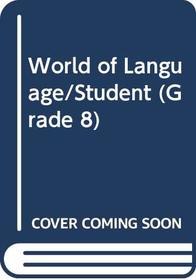 World of Language/Student (Grade 8)