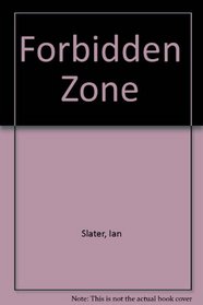 FORBIDDEN ZONE