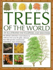 Trees of the World: An Illustrated Encyclopedia and Identifier