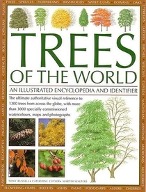 Trees of the World: An Illustrated Encyclopedia and Identifier