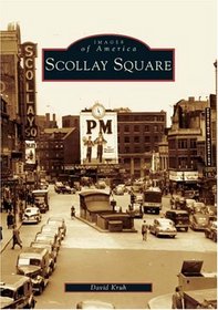 Scollay  Square  (MA)   (Images  of  America)