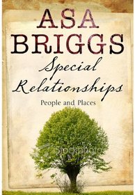 SPECIAL RELATIONSHIPS: People and Places