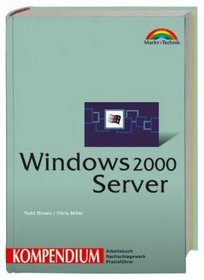 Windows 2000 Server- Kompendium.