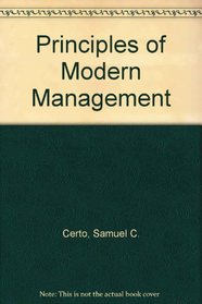 Principles of Modern Management: Functions and Systems