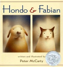 Hondo and Fabian (Caldecott Honor Books (Henry Holt and Company))