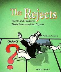 The Rejects: People and Products that Outsmarted the Experts (Inside Business)