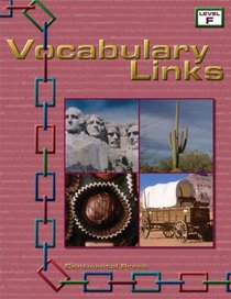 Vocabulary Workbook: Vocabulary Links, Level F - 6th Grade