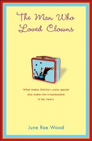 The Man Who Loved Clowns (Turtleback School & Library Binding Edition)