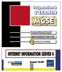 Internet Information Server 4, Prparation  l'examen MCP 70-087, en franais, in french