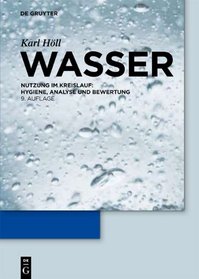Wasser: Nutzung Im Kreislauf (German Edition)