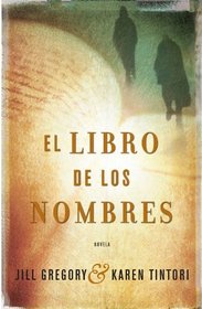 El libro de los nombres/ The Book of Names (Spanish Edition)
