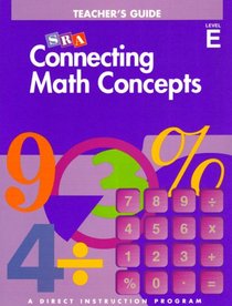 Sra Connecting Math Concepts Teacher's Guide Level E