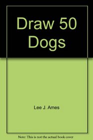 Draw 50 Dogs