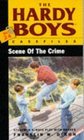 Scene of the Crime (Hardy Boys Casefiles, No. 24)