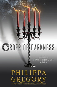 Stormbringers (Order of Darkness, Bk 2)