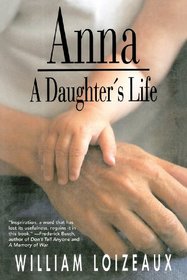 Anna: A Daughter's Life