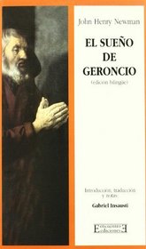 El Sueno De Geroncio/ Geroncio's Dream: Introduccion, Traduccion Y Notas De Gabriel Insausti (Spanish Edition)