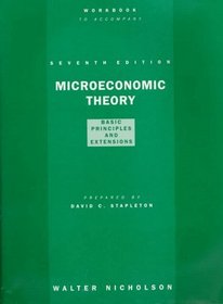 Workbook to Accompany Microeconomic Theory: Basic Principles and Extensions