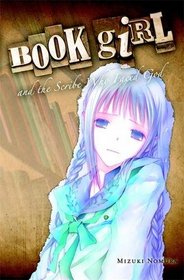 Book Girl and the Scribe Who Faced God, Part 1