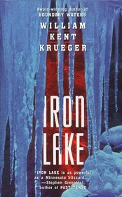 Iron Lake (Cork O'Connor, Bk 1)