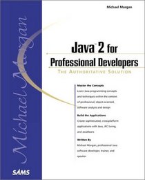 Java 2 for Professional Developers