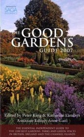 Good Gardens Guide 2007 (Good Gardens Guide)