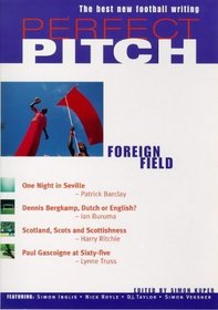 Perfect Pitch: Foreign Field