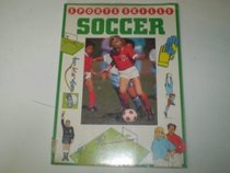 Soccer (Sports Skills S.)