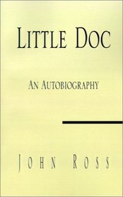 Little Doc: An Autobiography