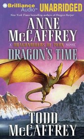 Dragon's Time (Dragonriders of Pern)