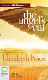 The Angel's Cut (Vintner's Luck, Bk 2) (Audio CD) (Unabridged)