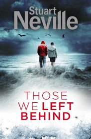 Those We Left Behind (DCI Serena Flanagan, Bk 1)