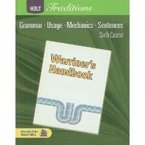 Language and Sentence Skills Practice for Warriner's Handbook, 6th Course (Holt Traditions)