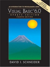 An Introduction to Programming with Visual Basic 6.0, Fourth Edition