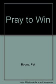 Pray to Win